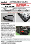 HKS Honda Civic Type R (FL5) Oil Cooler Carbon Fiber Air Duct - 15999-AH001